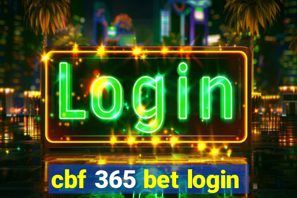 cbf 365 bet login